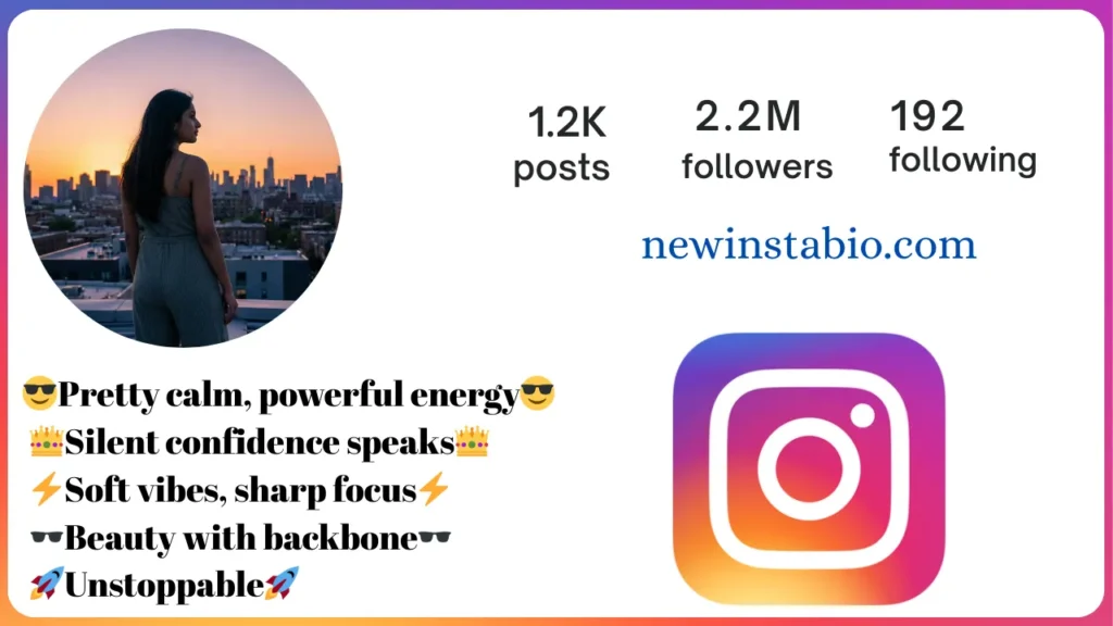 Instagram Bio for Girls Stylish