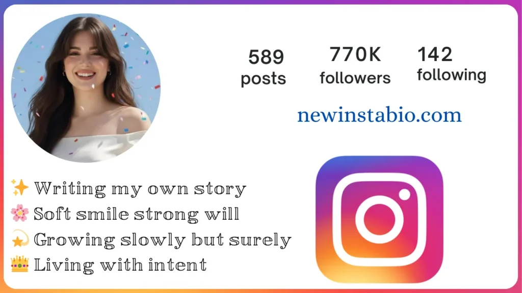 Short Bio for Instagram for Girl