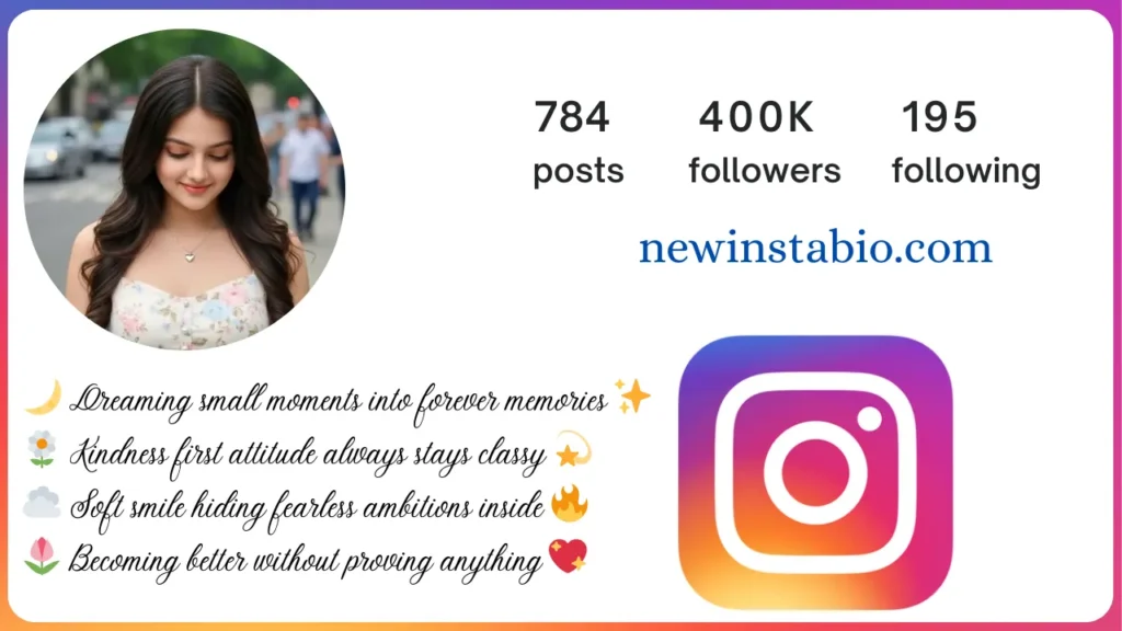 bio for instagram for girl stylish