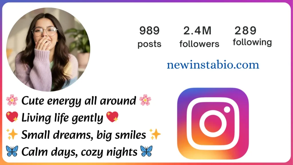 cute bio for instagram