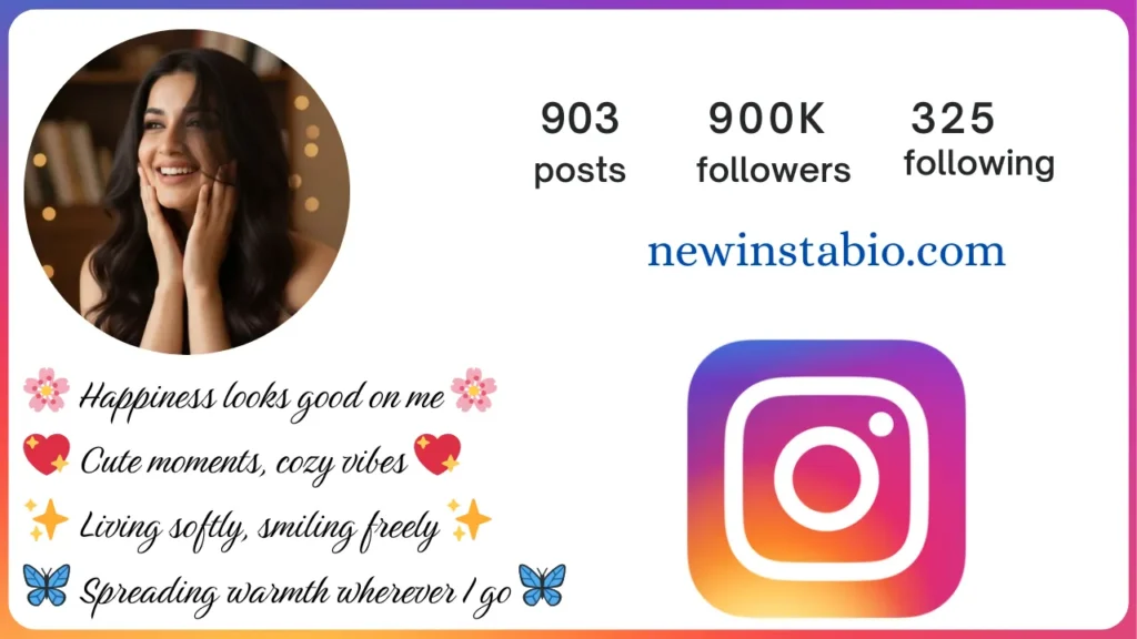 cute bio for instagram