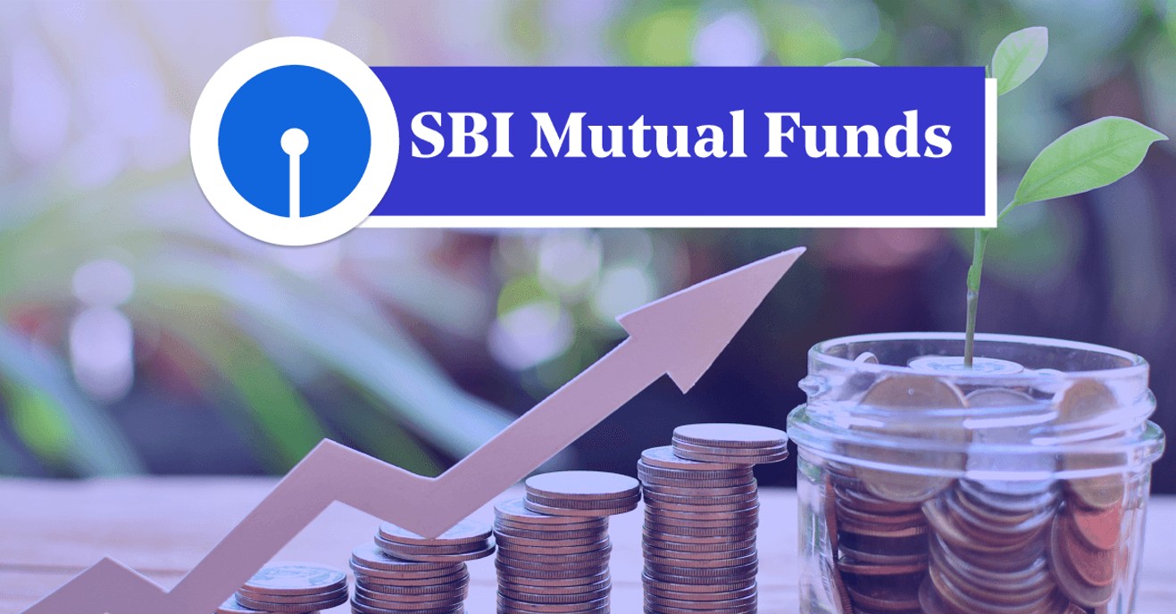 How SBI Mutual Fund Can Support Different Mutual Funds Investment Plans?